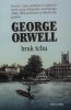 George Orwell  Brak tchu